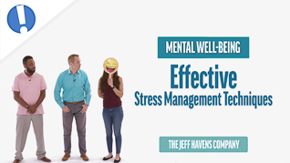 Mental Well-Being: Effective Stress Management Techniques course thumbnail